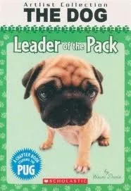 Leader of the Pack (Artlist Collection the DOG)